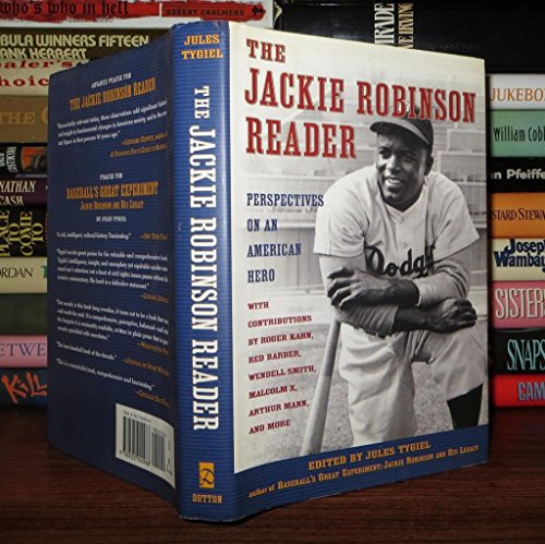 Beispielbild fr The Jackie Robinson Reader: Perspectives on an American Hero zum Verkauf von Irish Booksellers