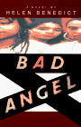 Stock image for Bad Angel for sale by Old Algonquin Books