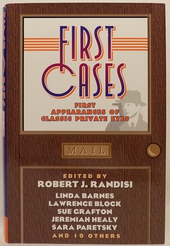 Beispielbild fr First Cases: First Appearances of Classic Private Eyes zum Verkauf von More Than Words