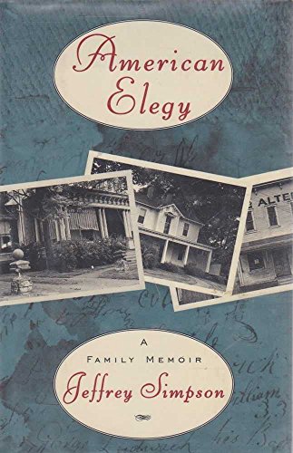 Imagen de archivo de American Elegy : A Family Memoir a la venta por Better World Books