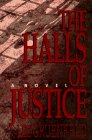 Stock image for The Halls of Justice: 8 for sale by SecondSale