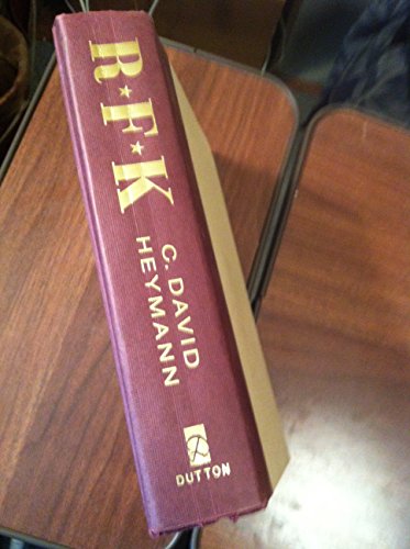 Imagen de archivo de RFK: A Candid Biography of Robert F. Kennedy a la venta por Jenson Books Inc
