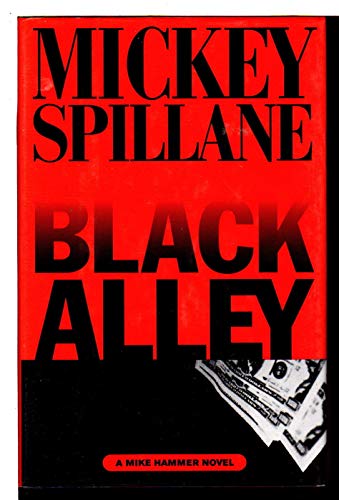 Beispielbild fr Black Alley (A Mike Hammer novel) zum Verkauf von Your Online Bookstore