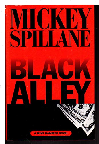 Stock image for Black Alley (A Mike Hammer novel) for sale by SecondSale