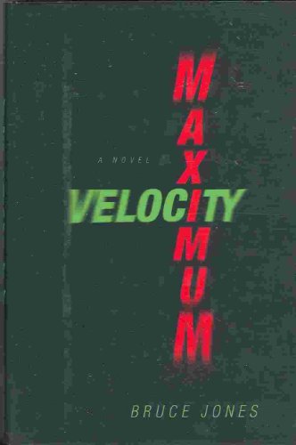 9780525942313: Maximum Velocity