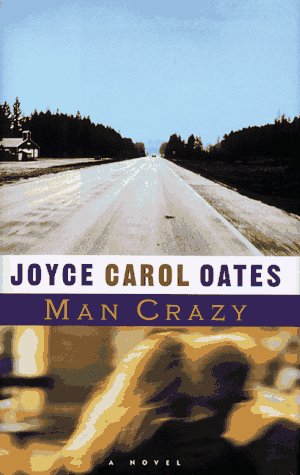 9780525942320: Man Crazy: a Novel