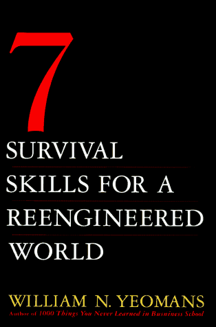 9780525942337: 7 Survival Skills for a Reengineered World