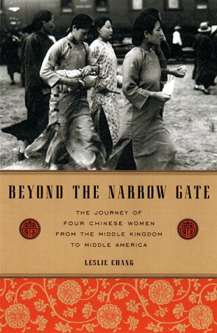 9780525942573: Beyond the Narrow Gate: The Journey of Four Chinese Women from the Middle Kingdom to Middle America