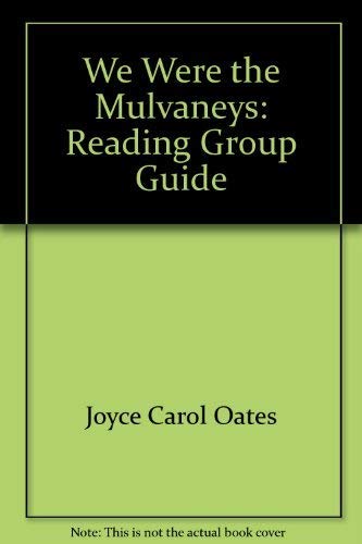 Stock image for We Were the Mulvaneys: Reading Group Guide for sale by Kennys Bookshop and Art Galleries Ltd.