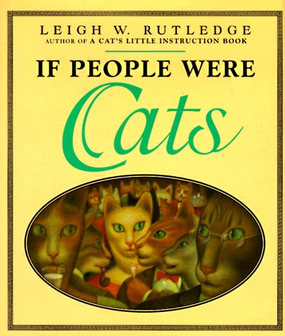 Beispielbild fr If People Were Cats zum Verkauf von Wonder Book