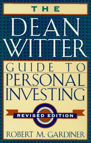 Beispielbild fr The Dean Witter Guide to Personal Investing zum Verkauf von Wonder Book