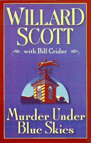 Stock image for Murder Under Blue Skies for sale by OddReads