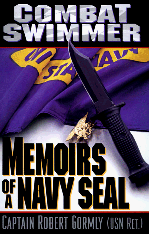 Beispielbild fr Combat Swimmer : Memoirs of a Navy Seal zum Verkauf von Better World Books