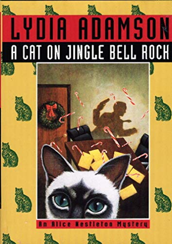 9780525943754: A Cat on Jingle Bell Rock (Alice Nestleton Mystery)