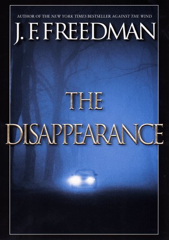 9780525944256: The Disappearance