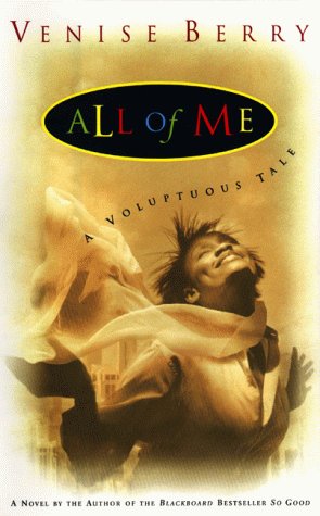 Beispielbild fr All of Me: A Voluptuous Tale zum Verkauf von Wonder Book
