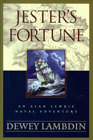 9780525944829: Jester's Fortune (An Alan Lewrie naval adventure)