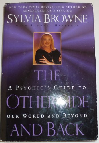 Imagen de archivo de The Other Side and Back: A Psychic's Guide to Our World and Beyond a la venta por Gulf Coast Books