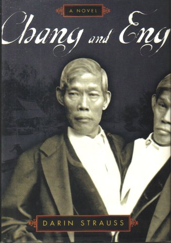 Stock image for Chang and Eng: A Novel for sale by SecondSale