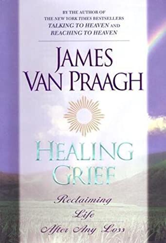 Beispielbild fr Healing Grief : Reclaiming Life After Any Loss zum Verkauf von Wonder Book