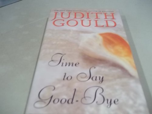 Beispielbild fr Time to Say Goodbye zum Verkauf von More Than Words