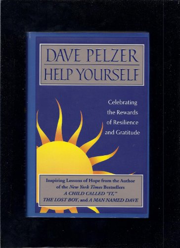 Beispielbild fr Help Yourself: Celebrating the Daily Rewards of Resilience and Gratitude zum Verkauf von Gulf Coast Books