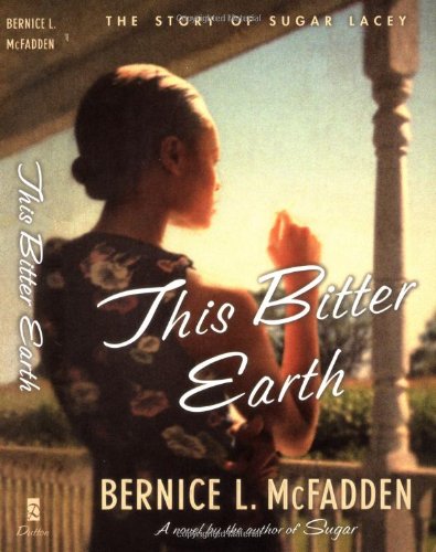 Stock image for This Bitter Earth for sale by Open Books
