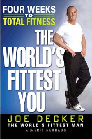 9780525947592: The World's Fittest You: Four Weeks to Total Fitness