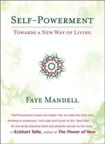 Beispielbild fr Self-Powerment: Towards a New Way of Living zum Verkauf von WorldofBooks