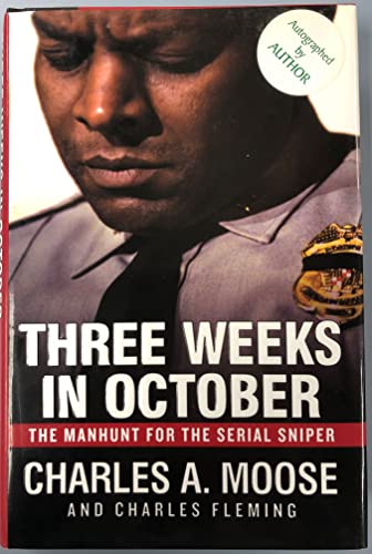 9780525947776: Three Weeks in October: The Manhunt for the Serial Sniper
