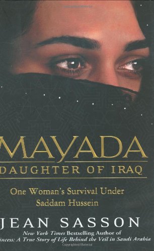 9780525948117: Mayada, Daughter of Iraq: One Woman's Survival Under Saddam Hussein