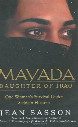 Stock image for Mayada, Daughter of Iraq : One Woman's Survival Under Saddam Hussein for sale by JB Books