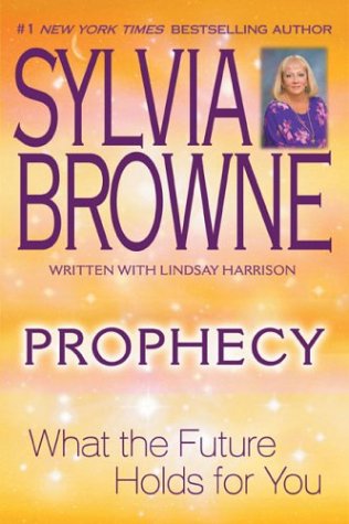 

Prophecy: What the Future Holds for You [signed] [first edition]