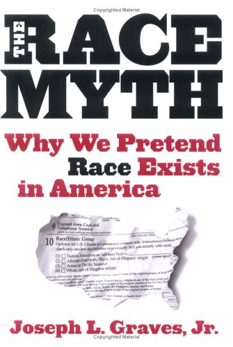 Imagen de archivo de The Race Myth a la venta por Wonder Book