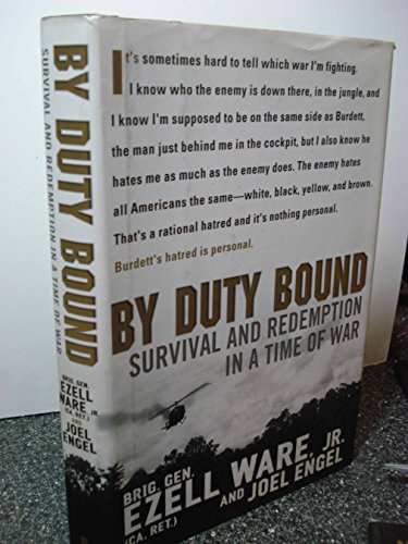 Imagen de archivo de By Duty Bound : Survival and Redemption in a Time of War a la venta por Better World Books