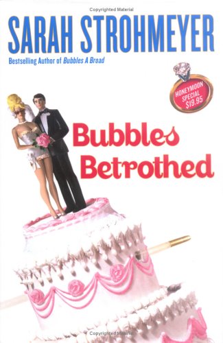 Stock image for Bubbles Betrothed for sale by BookHolders