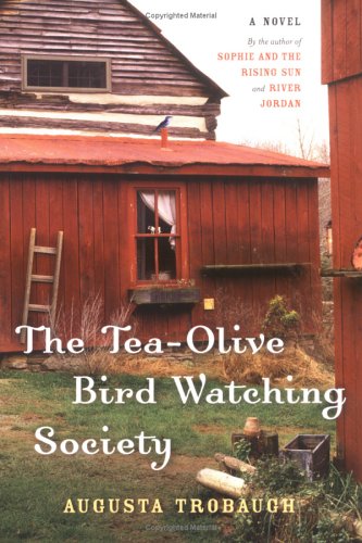 Stock image for The Tea-Olive Bird-Watching Society for sale by Books-FYI, Inc.