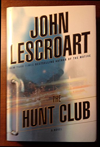 Imagen de archivo de The Hunt Club: A Novel a la venta por SecondSale