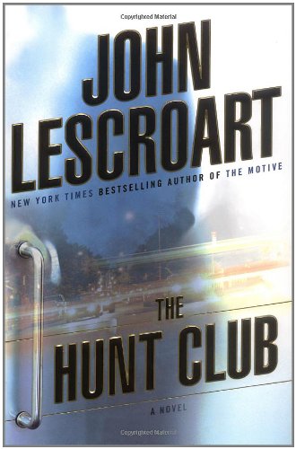 9780525949145: The Hunt Club (Wyatt Hunt)