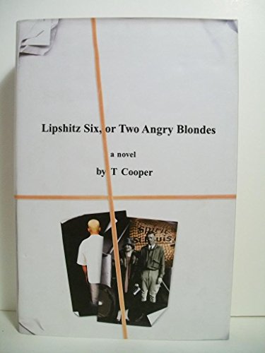 Lipshitz Six, or Two Angry Blondes