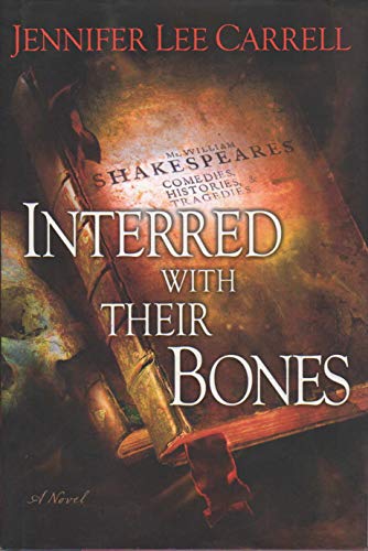 Interred with Their Bones [Alternative title The Shakespeare Secret]