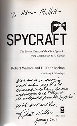 Stock image for Spycraft: The Secret History of the CIA's Spytechs, from Communism to al-Qaeda for sale by Reliant Bookstore