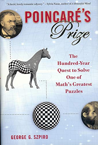 Beispielbild fr Poincare's Prize: The Hundred-Year Quest to Solve One of Math's Greatest Puzzles zum Verkauf von SecondSale