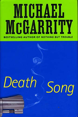 Death Song (Kevin Kerney Novels) - McGarrity, Michael