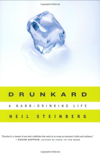 Imagen de archivo de Drunkard : A Hard-Drinking Life a la venta por Better World Books