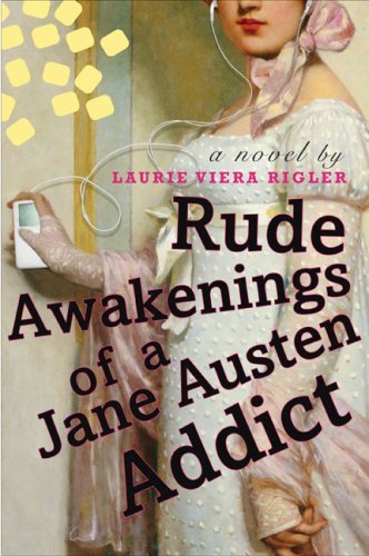 Beispielbild fr Rude Awakenings of a Jane Austen Addict zum Verkauf von SecondSale