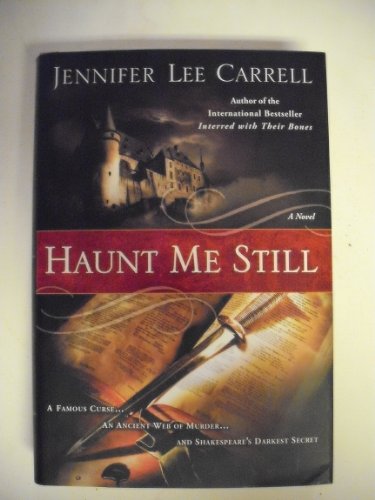Haunt Me Still, A Novel - Carrell, Jennifer Lee (signed)