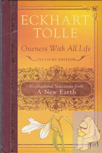 Beispielbild für Oneness with All Life: Inspirational Selections from A New Earth zum Verkauf von Discover Books