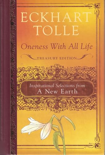 9780525950882: Oneness With All Life: Inspirational Selections From a New Earth: Treasury Edition