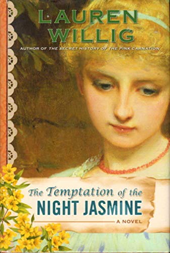 Imagen de archivo de The Temptation of the Night Jasmine (Pink Carnation) a la venta por Your Online Bookstore